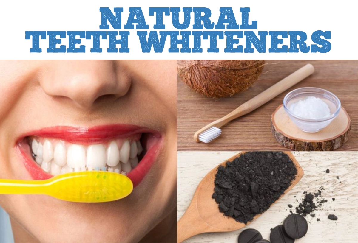 Natural Teeth Whiteners